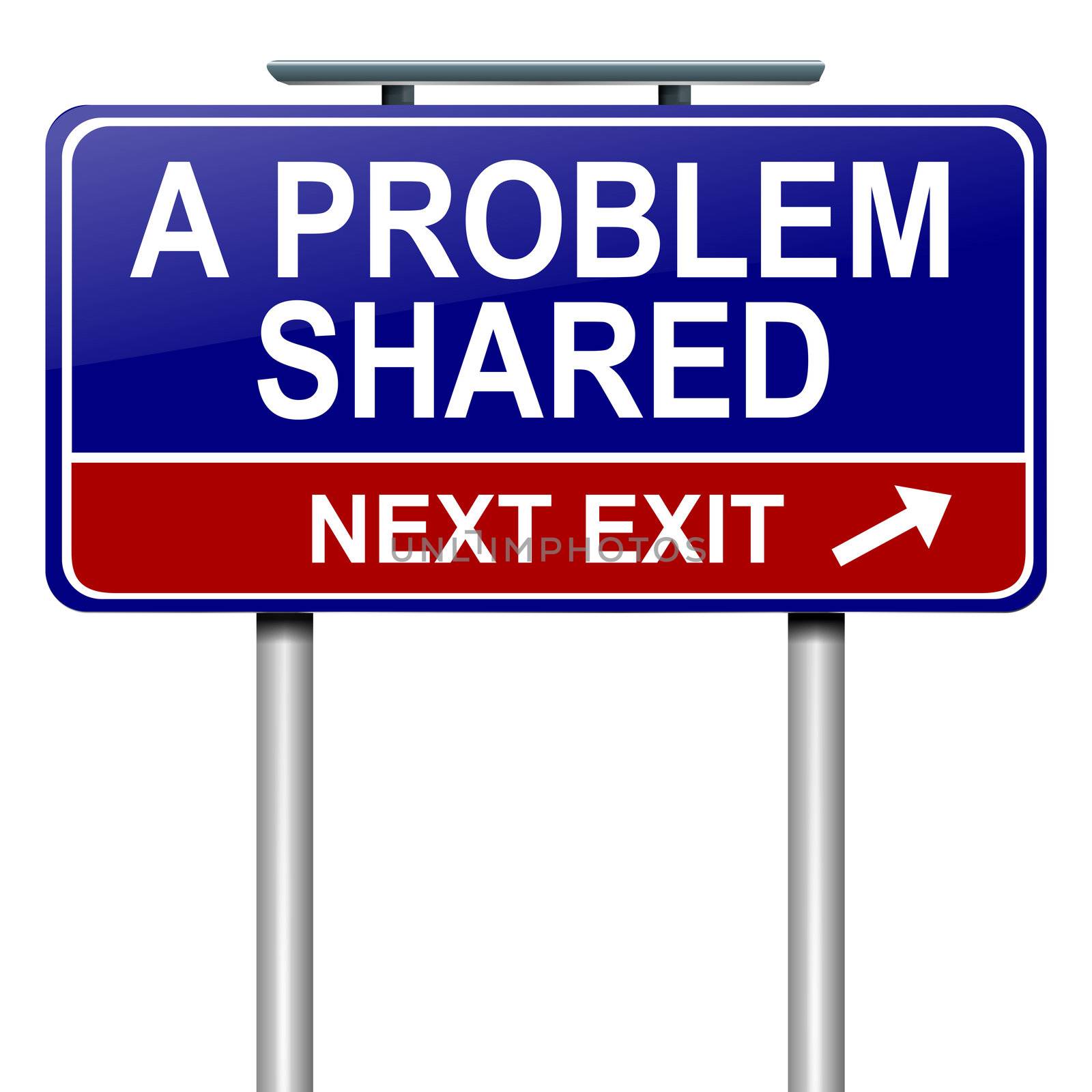 Illustration depicting a roadsign with 'a problem shared' concept. White background.