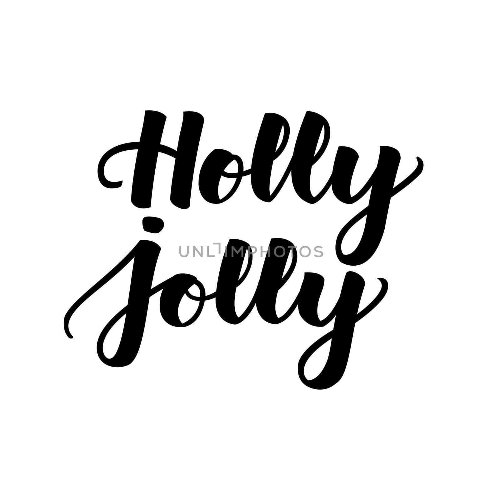 Holly Jolly. Handwritten lettering isolated on white background. illustration for greeting cards, posters and much more.