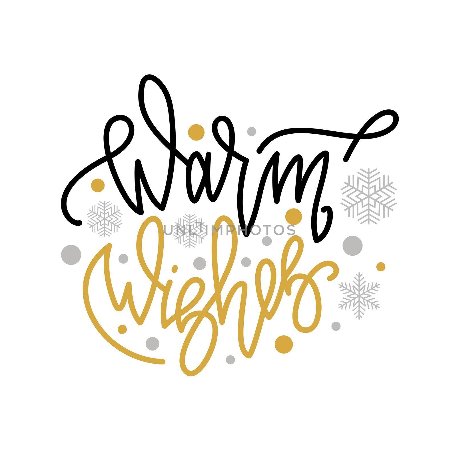 Warm wishes. Handwritten lettering isolated on white background. illustration for greeting cards, posters and much more.