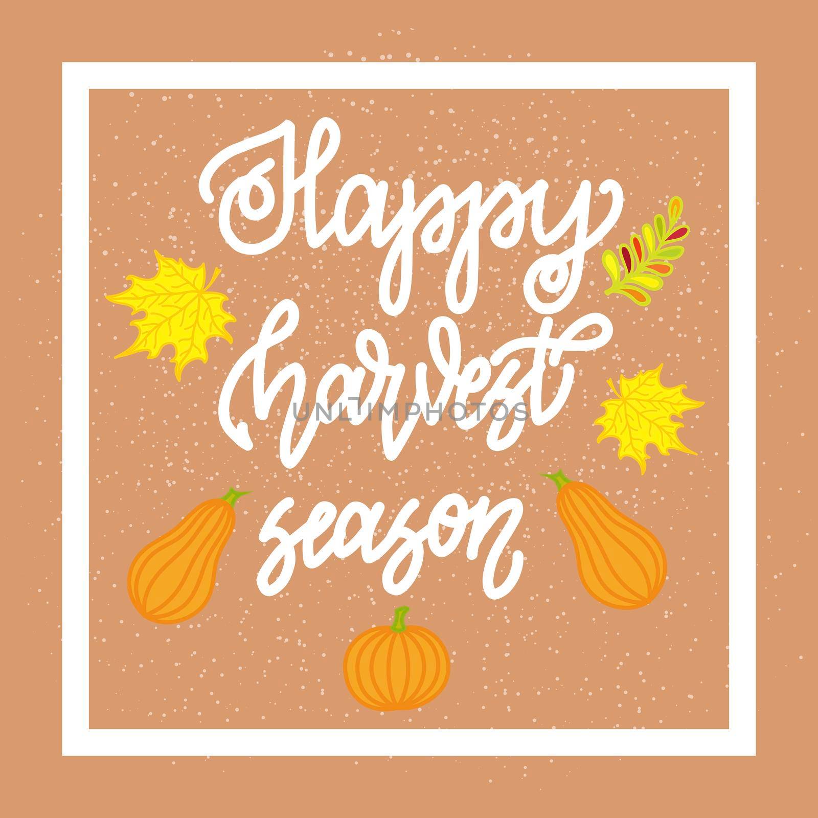 Happy harvest season. Handwritten lettering on beige background. illustration for posters, cards and much more.