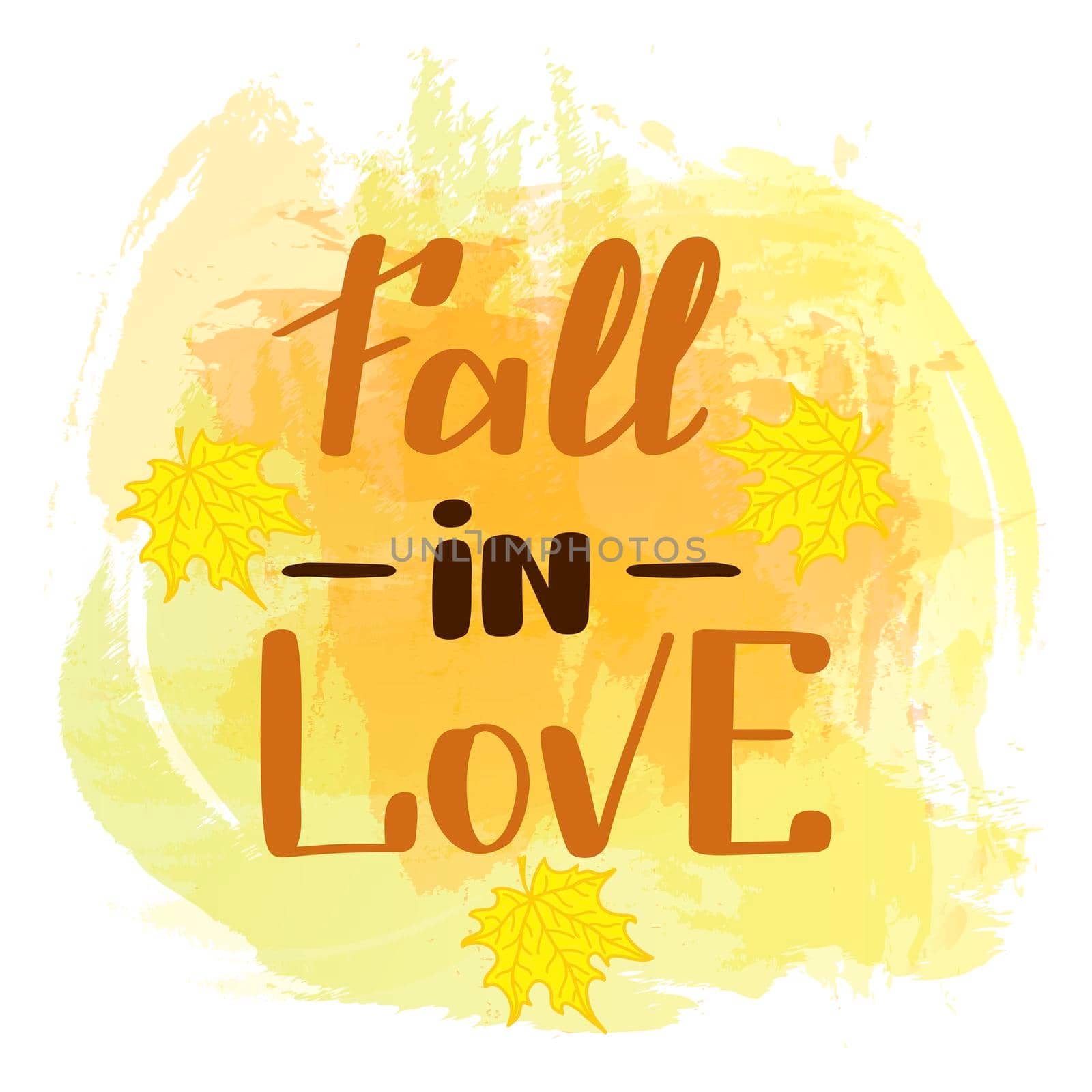 Fall in love. Handwritten lettering on watercolor background. illustration for posters, cards and much more by Marin4ik