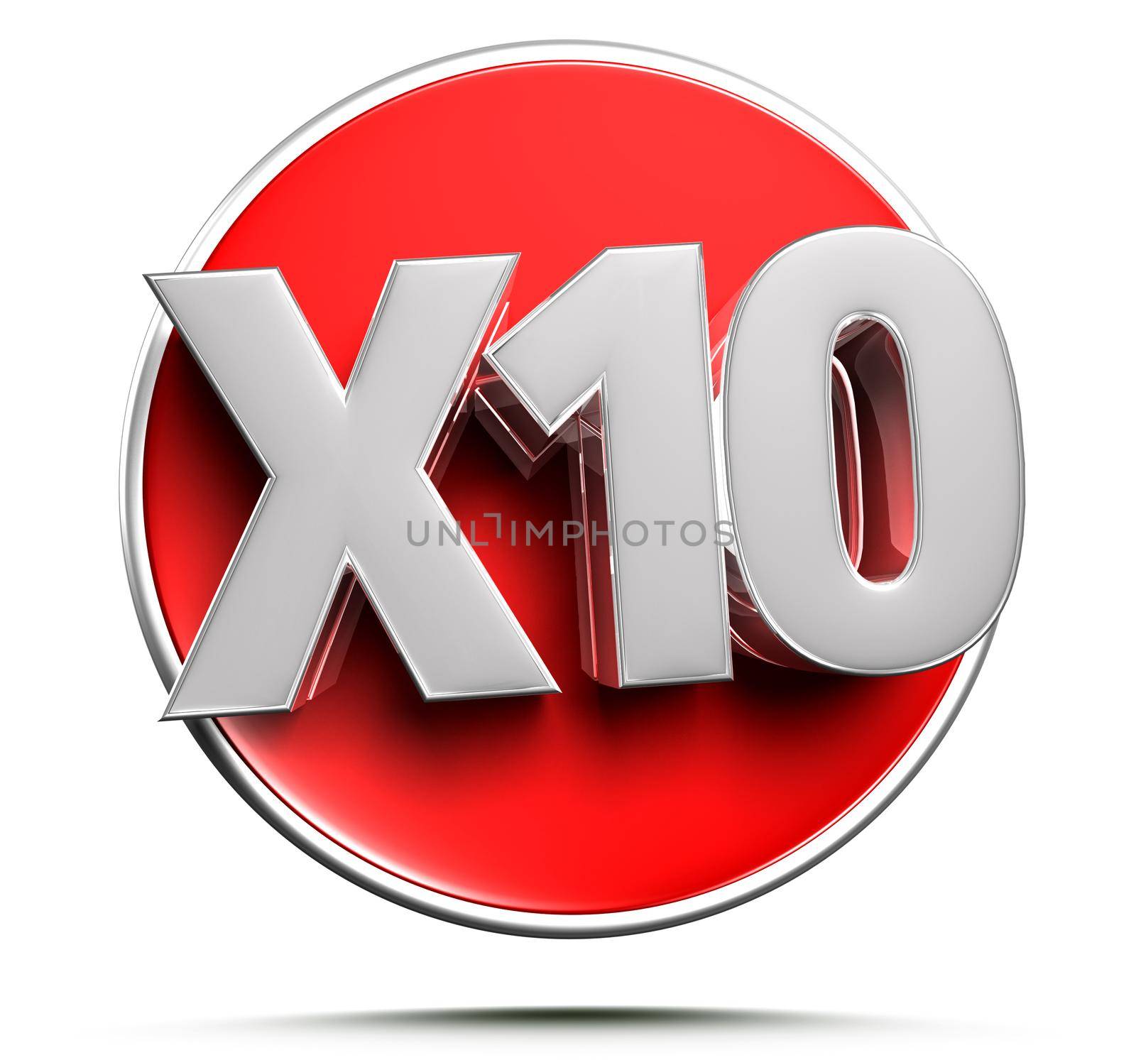 x10 red circle 3D illustration on white background with clipping path.