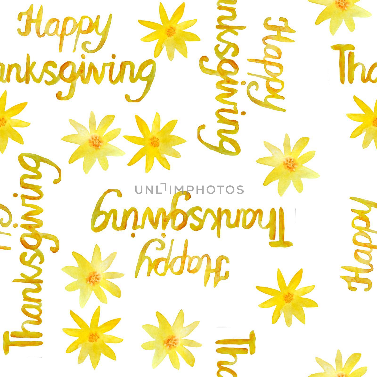 Watercolor happy thanksgiving words seamless pattern with aster flowers. Phrase lettering font in yellow orange colors. Autumn fall typography for greeting cards posters. Traditional american harvest. by Lagmar