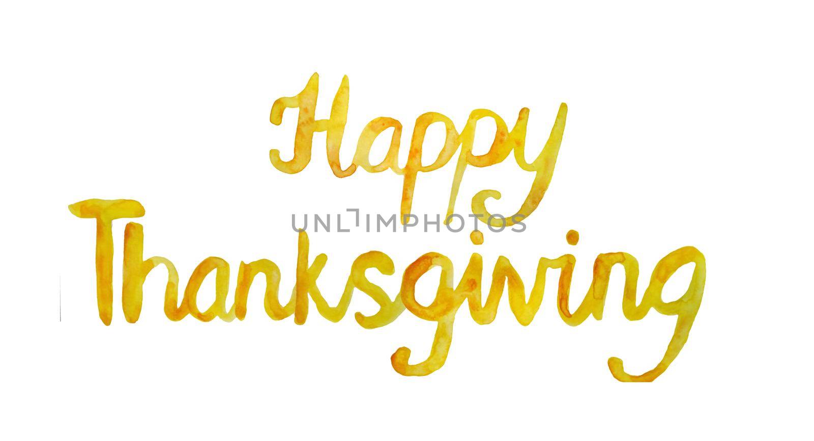 Watercolor happy thanksgiving words phrase lettering font in yellow orange colors. Autumn fall typography for greeting cards posters. Traditional american harvest festival. Background design template inscription