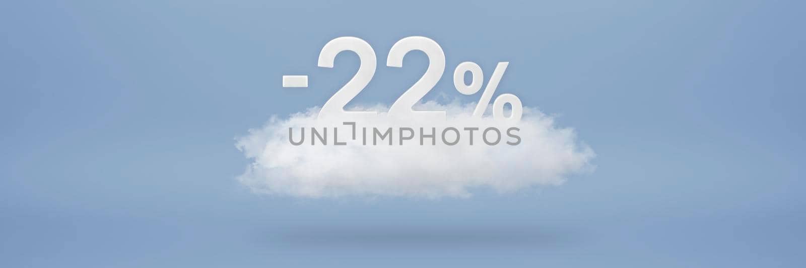 Discount 22 percent. Big discounts, sale up to twenty two percent. 3D numbers float on a cloud on a blue background. Copy space. Advertising banner and poster to be inserted into the project by SERSOL