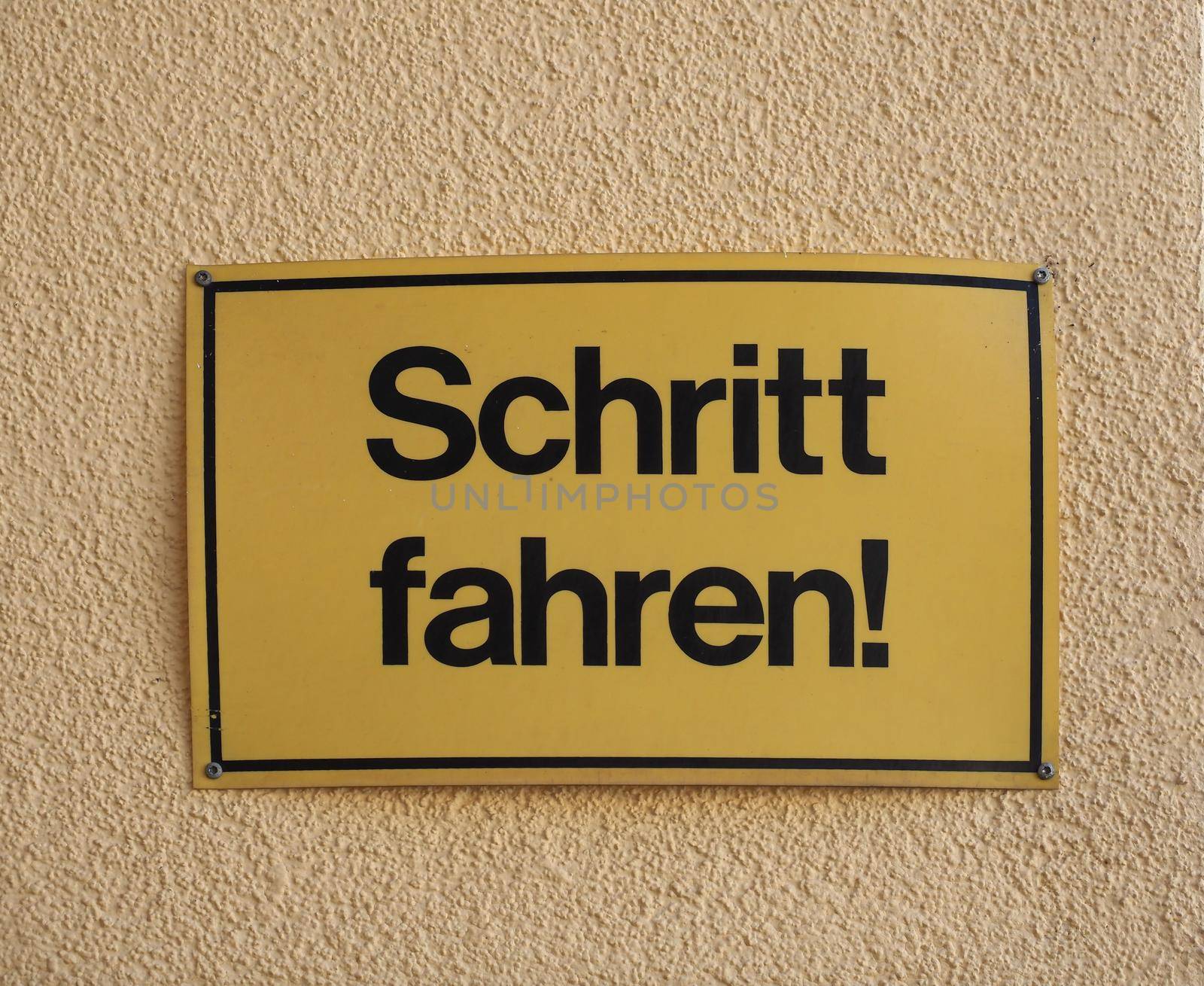 German sign Schritt fahren translation Drive at walking speed