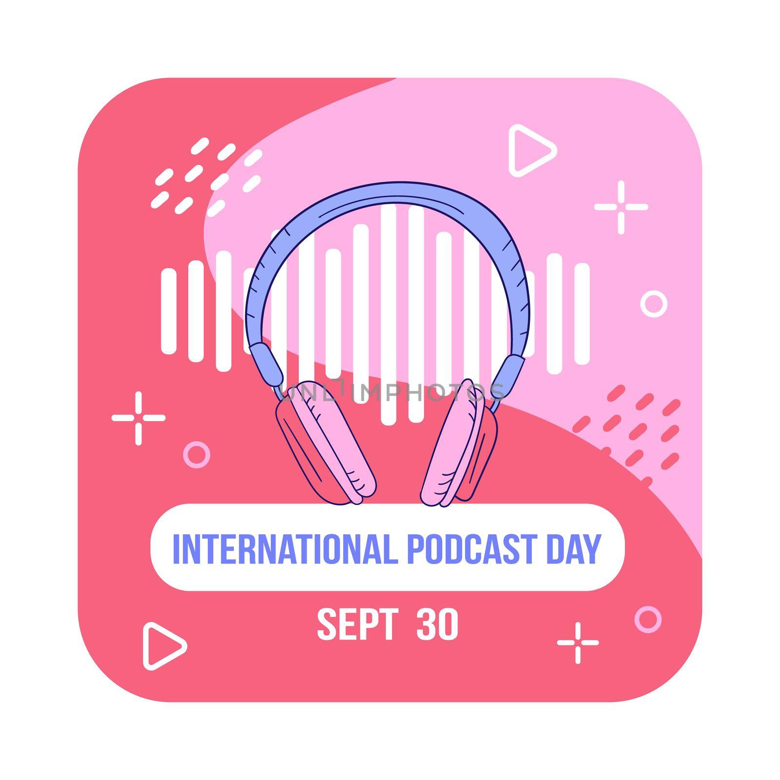 Vector illustration on the theme of International Podcast Day on September 30th. Suitable for greeting card poster and banner.