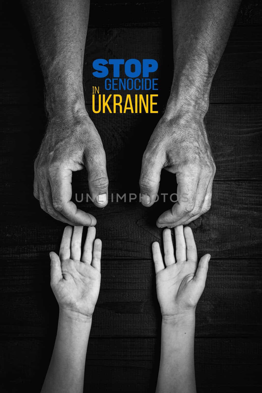 childrens hands reaches for the hands of parents asking for help, with words stop genocide in ukraine. black and white color. concept needs help and support, truth will win