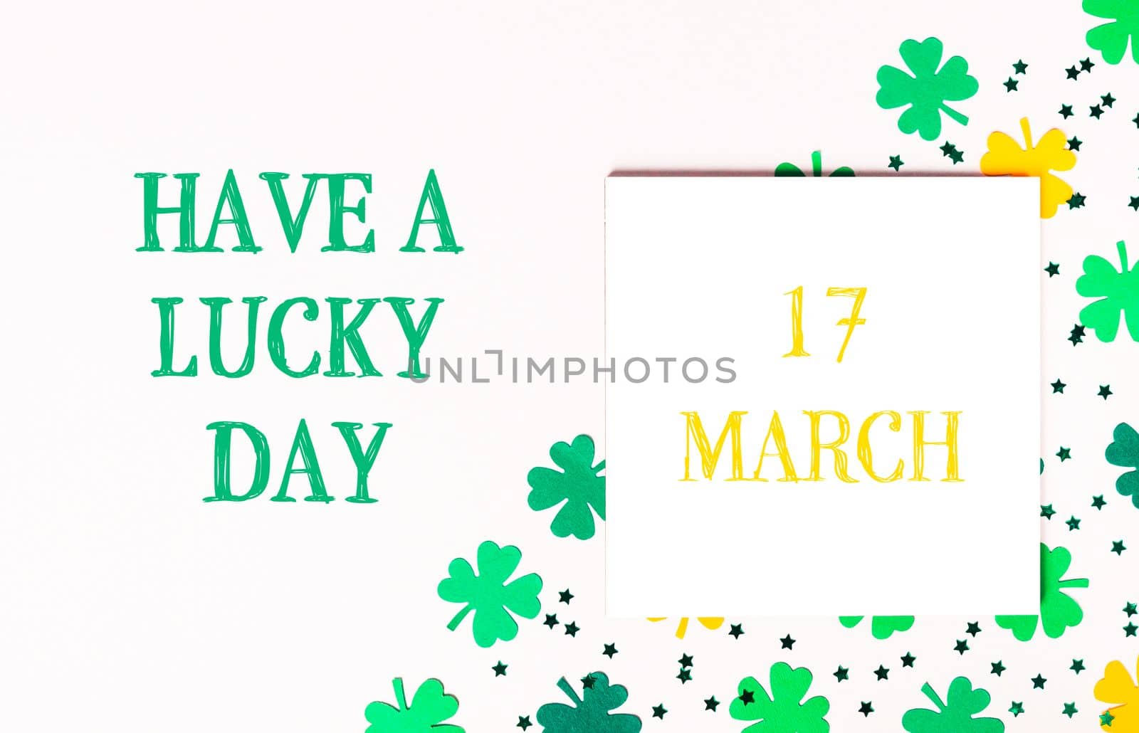 17 March St. Patrick's day holiday celebration. Lettering Have a Lucky Day by Alla_Morozova93