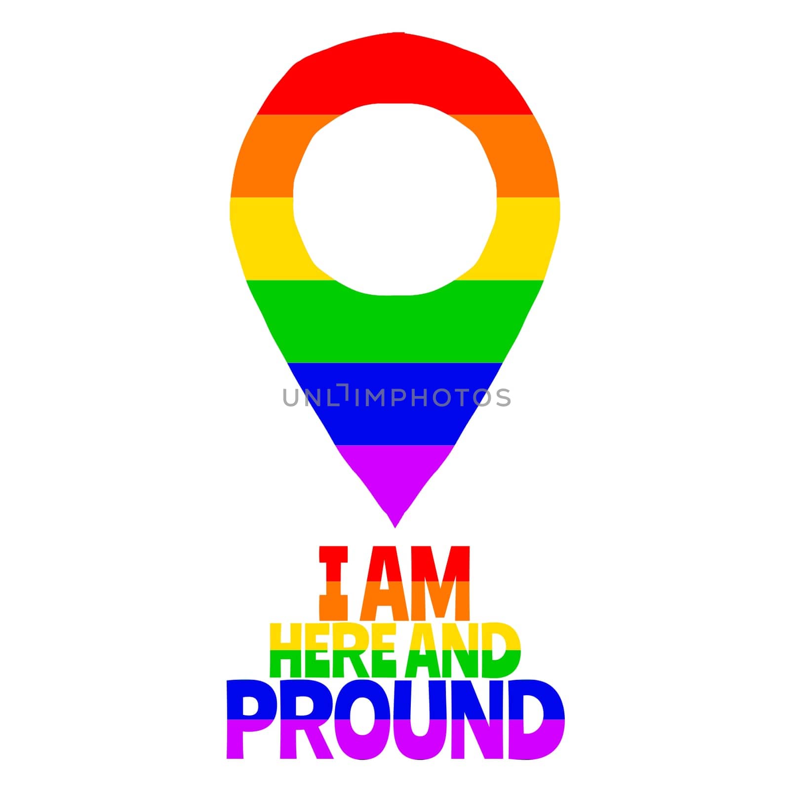 A LGBT marker with the text "I am here and proud".