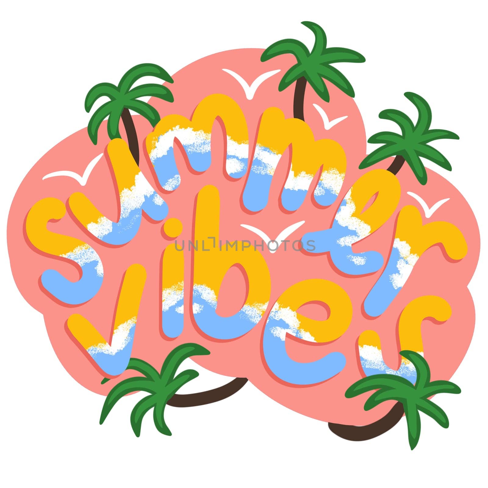 Summer vibes hand drawn illustration sticker. Sea ocean beach vacation holiday, peach palms tourism relax text words slogan lettering typography, bright colorful design