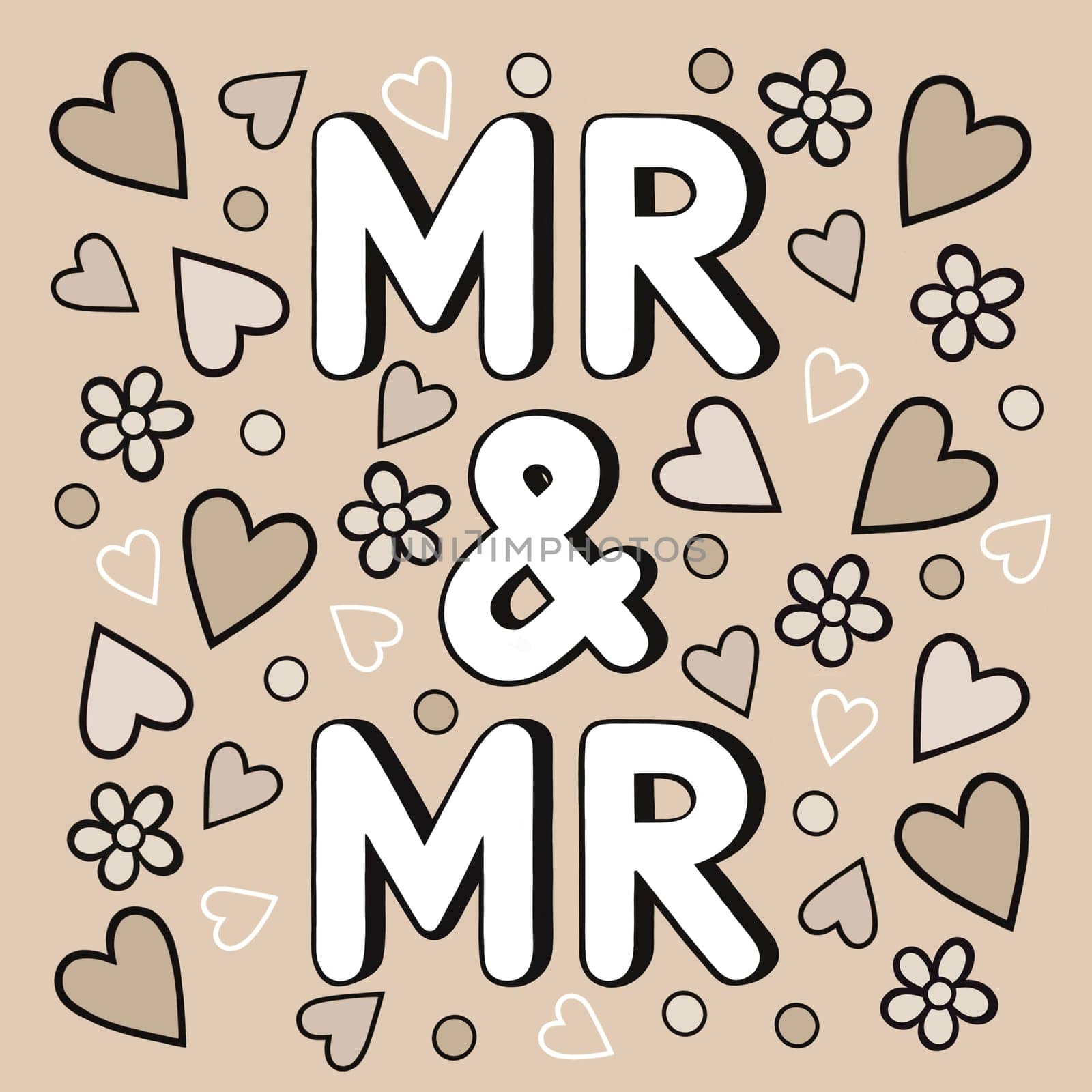 Wedding sign in a quirky, contemporary, cartoon style. Mr and Mr text in white on a neutral beige background. Design contains hearts and flower confetti floating down round the word art. Modern artwork.