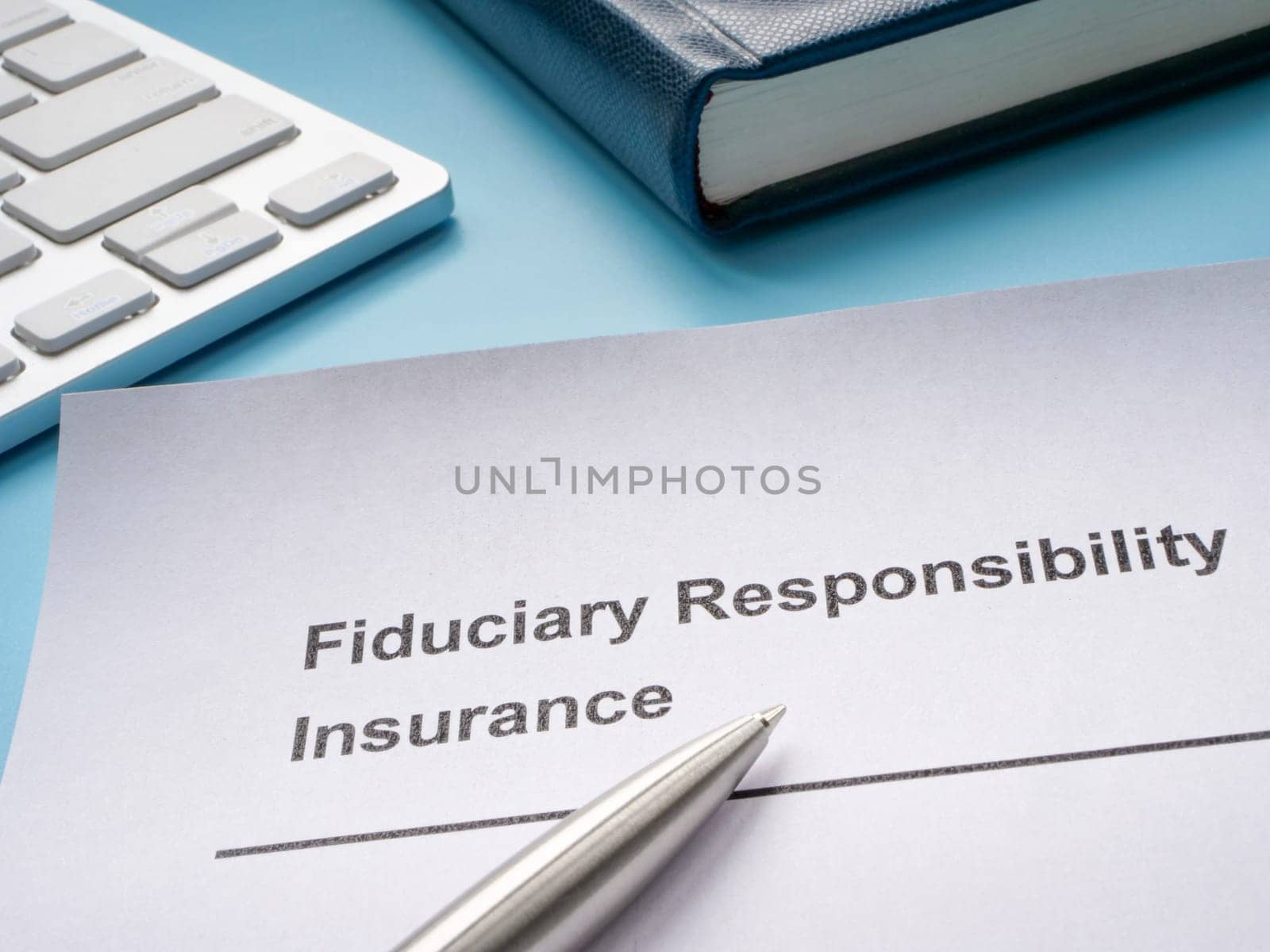 Fiduciary responsibility insurance policy and pen. by designer491