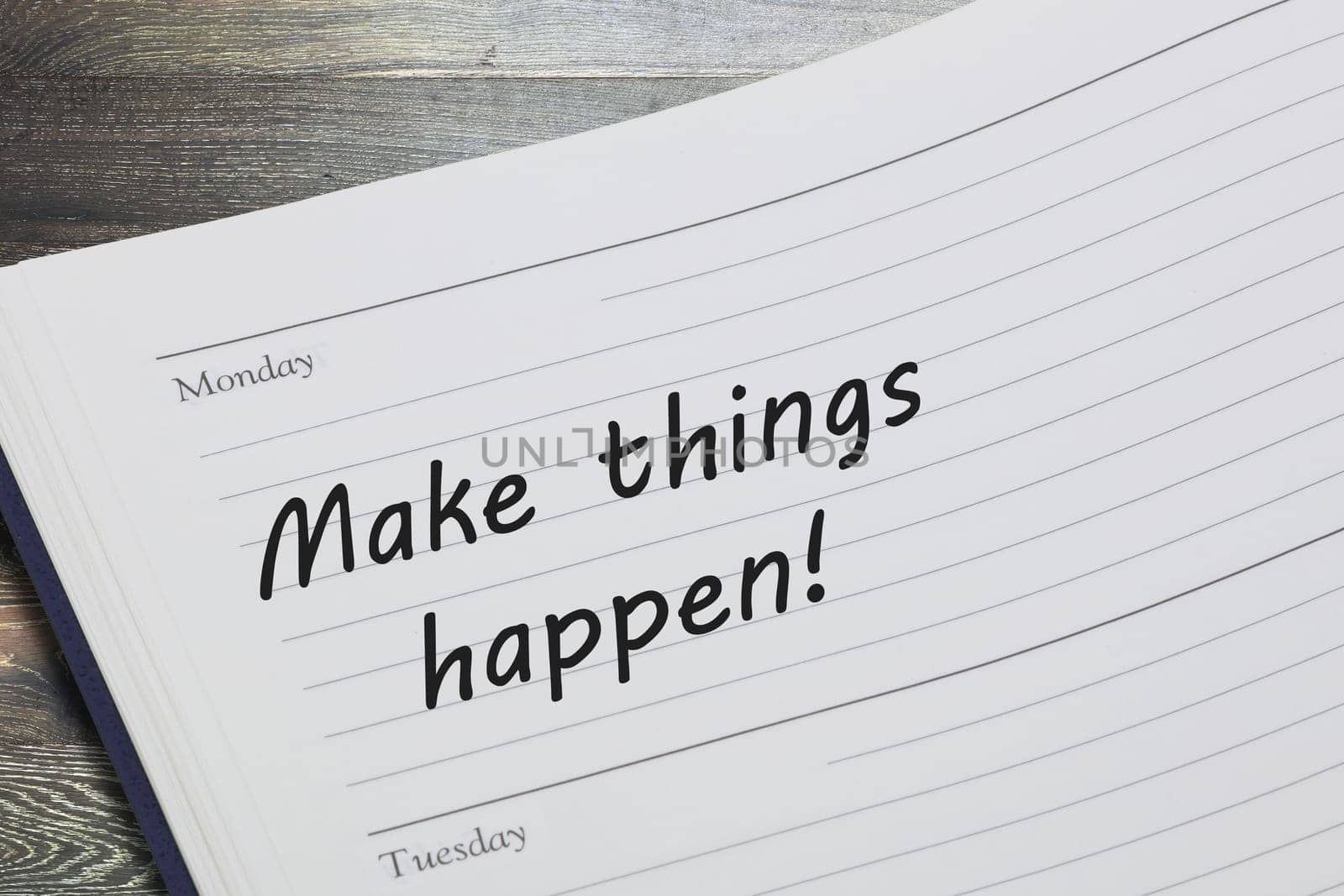 Make things happen reminder message by VivacityImages