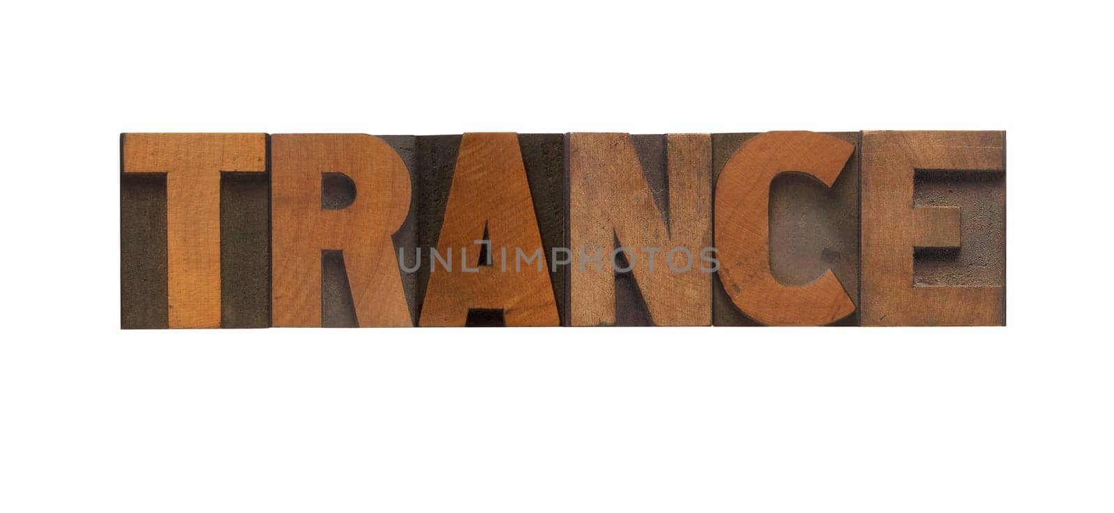 the word trance in letterpress wood type