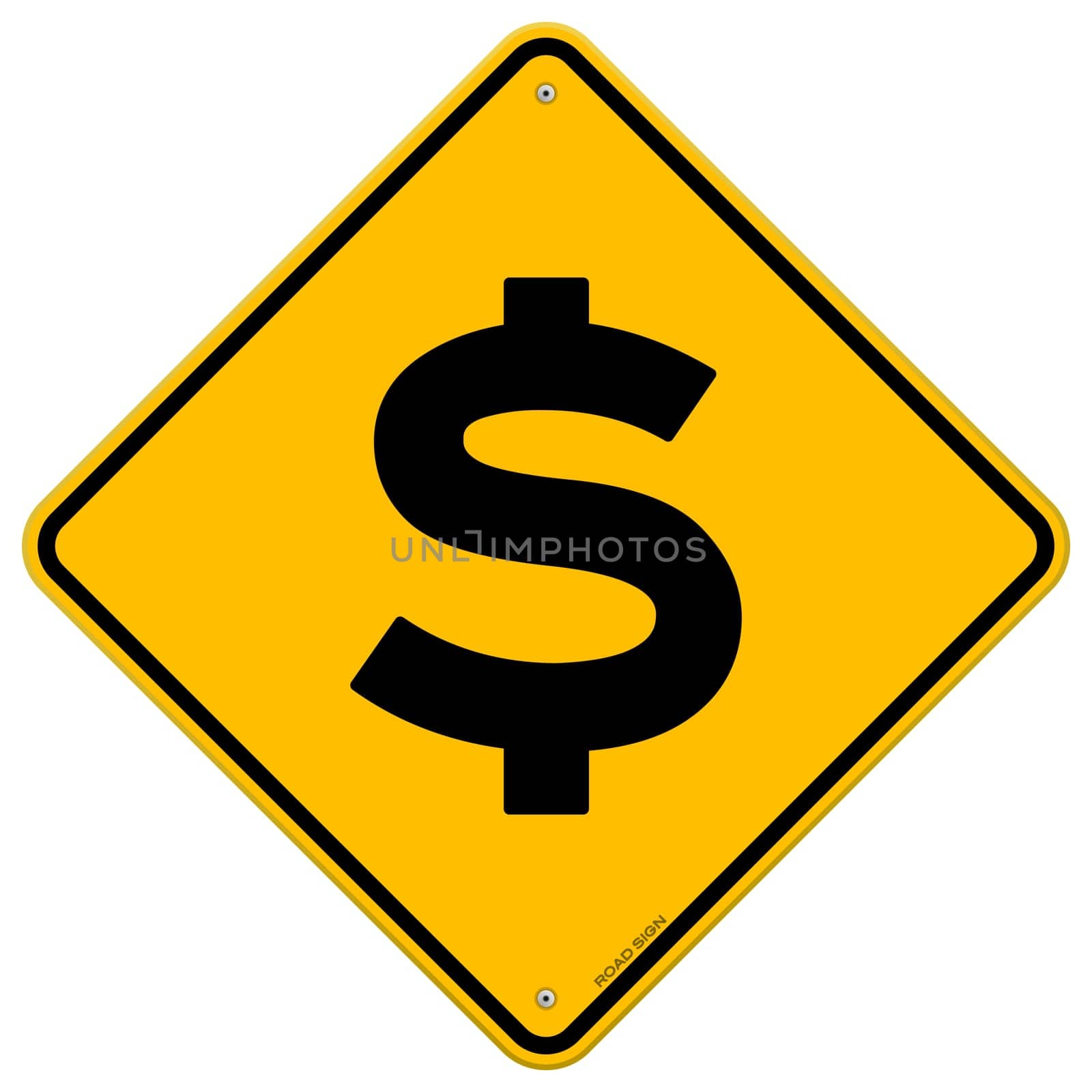 Yellow Roadsign with black Dollar currency symbol