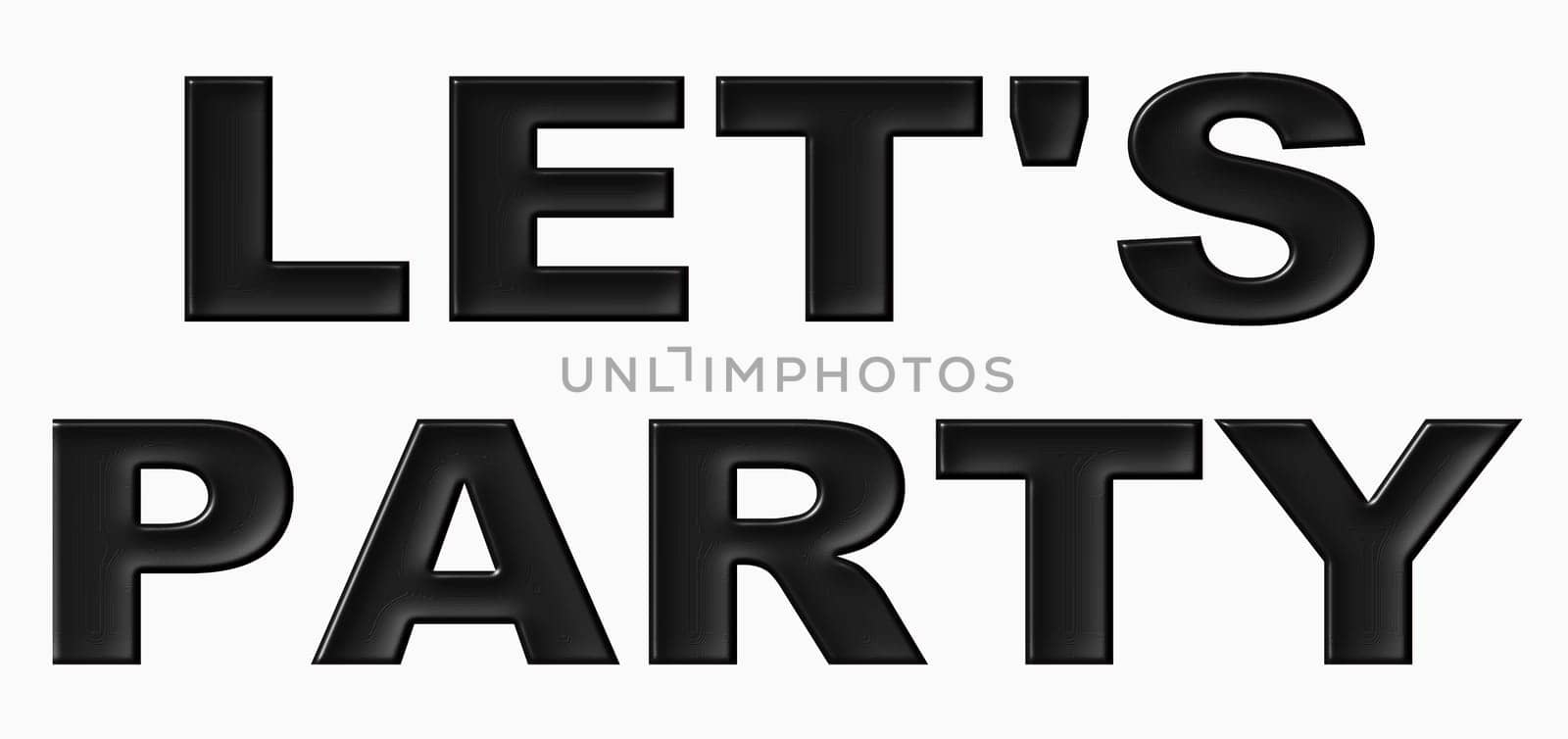 Illustration for your concerts and website with big, black letters LET'S PARTY