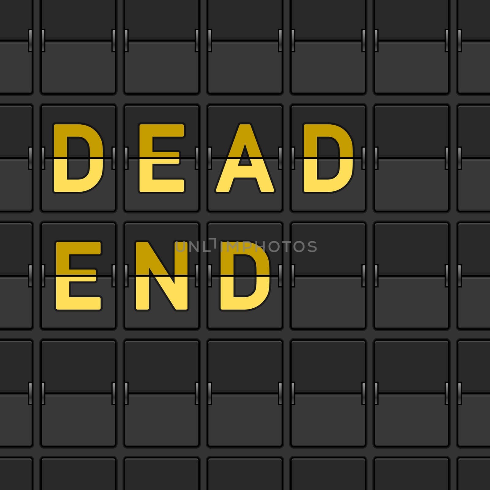 Airport information panel with yellow Dead End copy