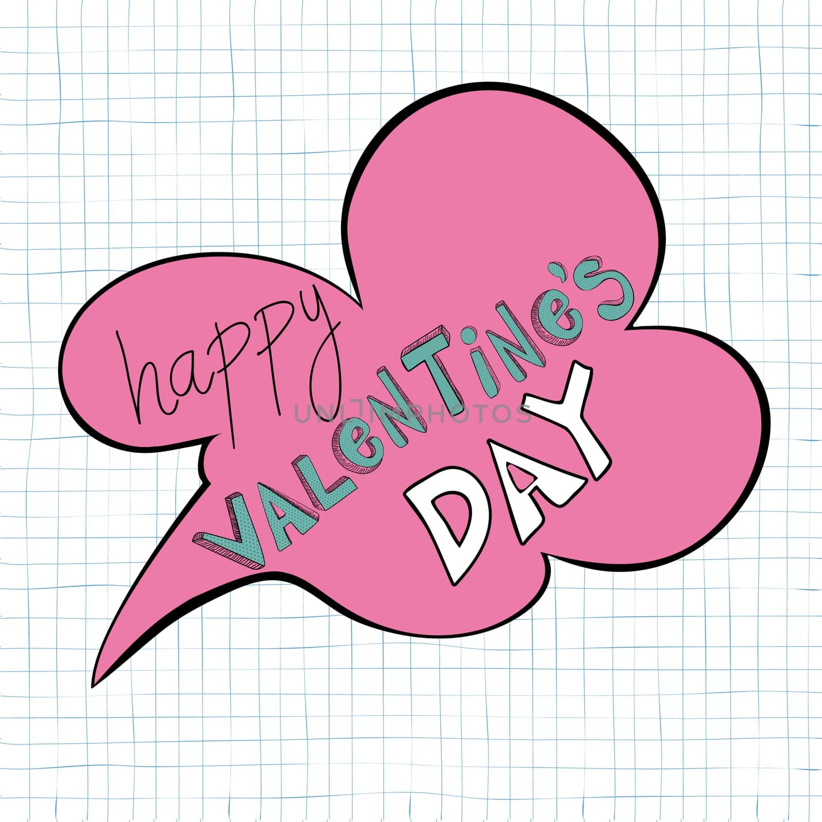 Happy Valentines day speech bubble trendy hand drawn background. Vector illustration layered for easy manipulation and custom coloring.