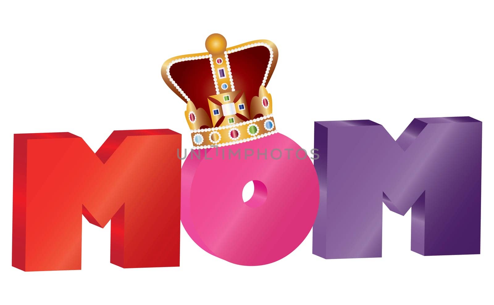 Happy Mothers Day Colorful MOM Alphabet Letters with Crown Jewel Isolated on White Background Illustration