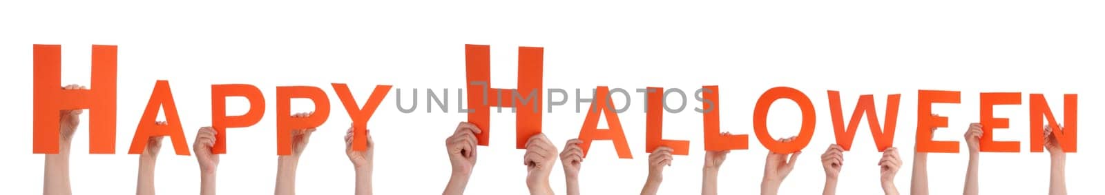 Many Hands Holding the Orange Letters Happy Halloween, Isolated