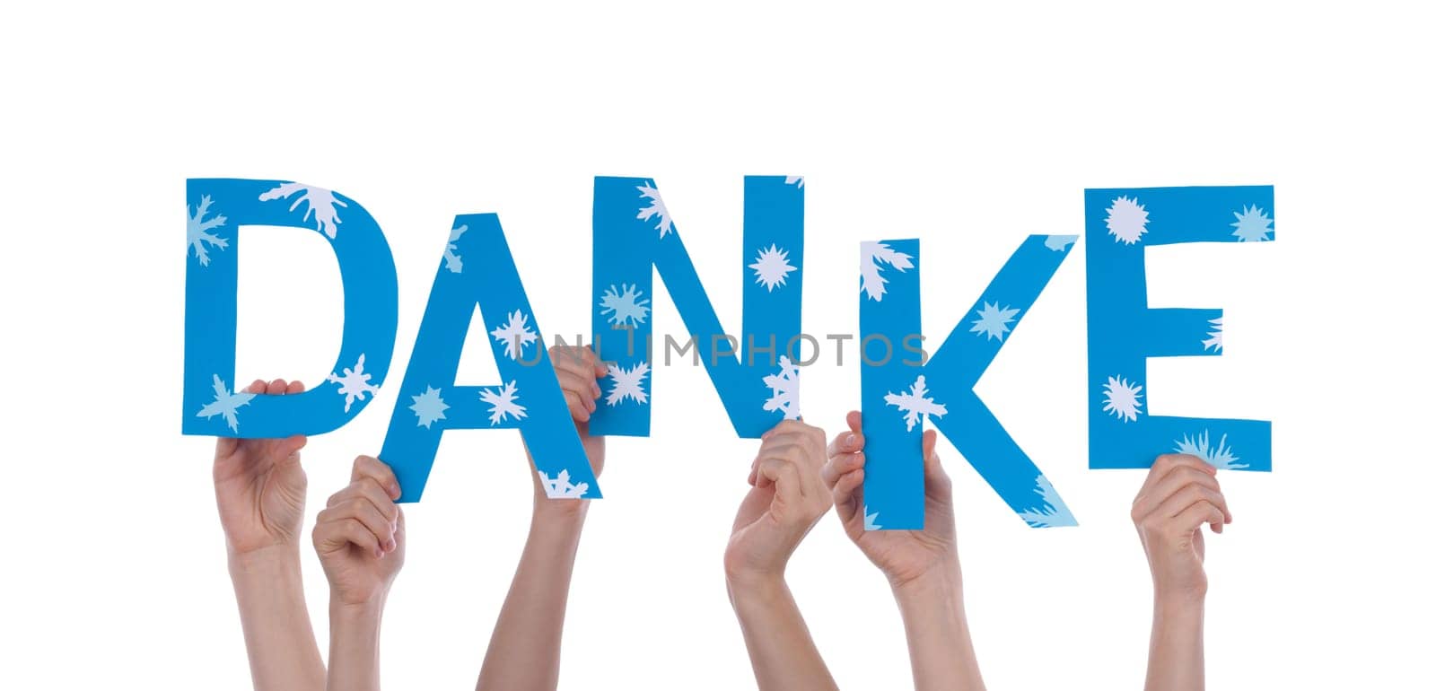 Many Hands Holding the German Word Danke Which Means Thanks, Isolated