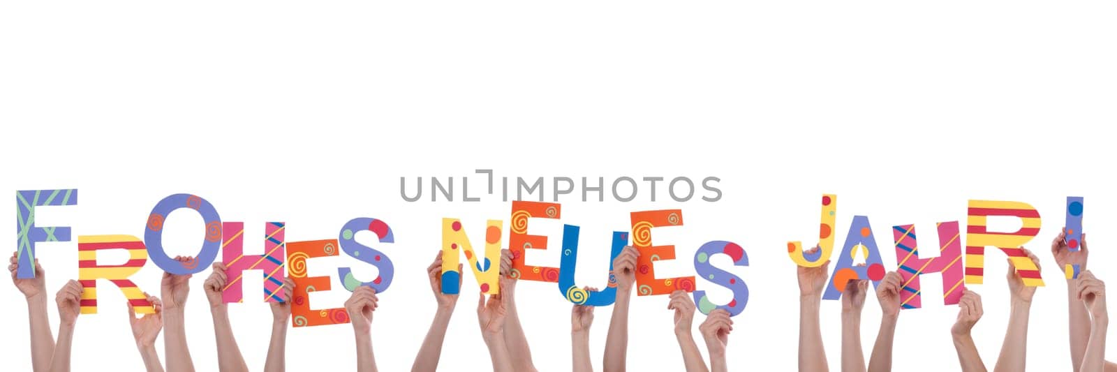 Many Hands Holding the Colorful German Words Frohes Neues Jahr, Which Means Happy New Year, Isolated