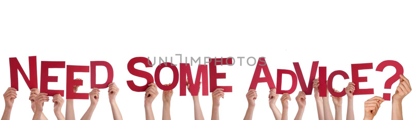 Many Hands Holding the Red Words Need Some Advice, Isolated