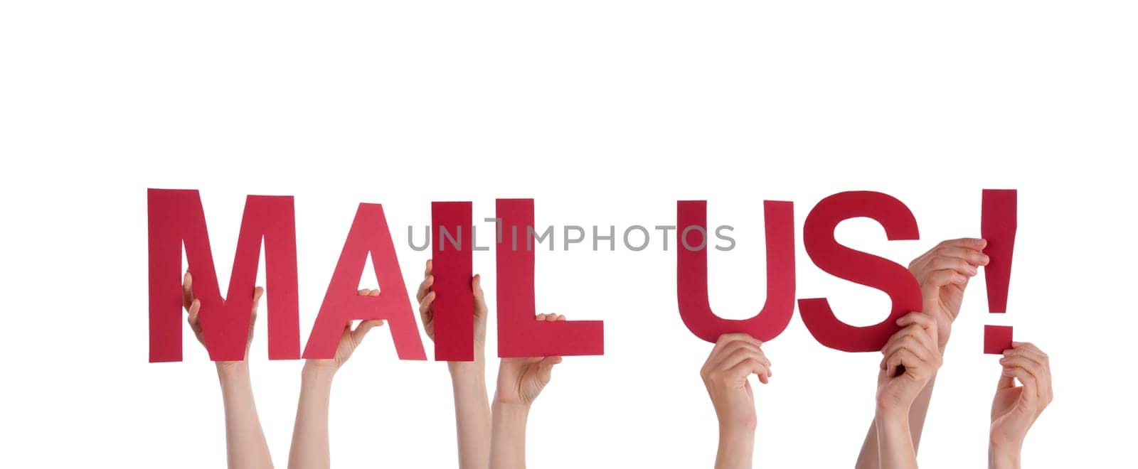 Many Hands Holding the Red Words Mail Us, Isolated