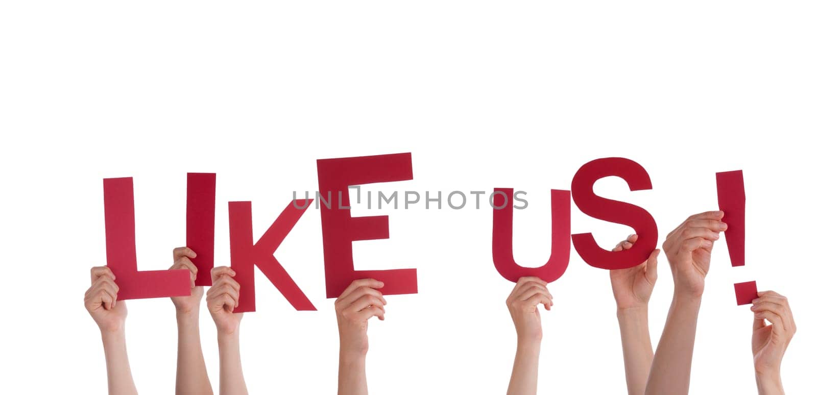 Many Hands Holding the Red Words Like Us, Isolated