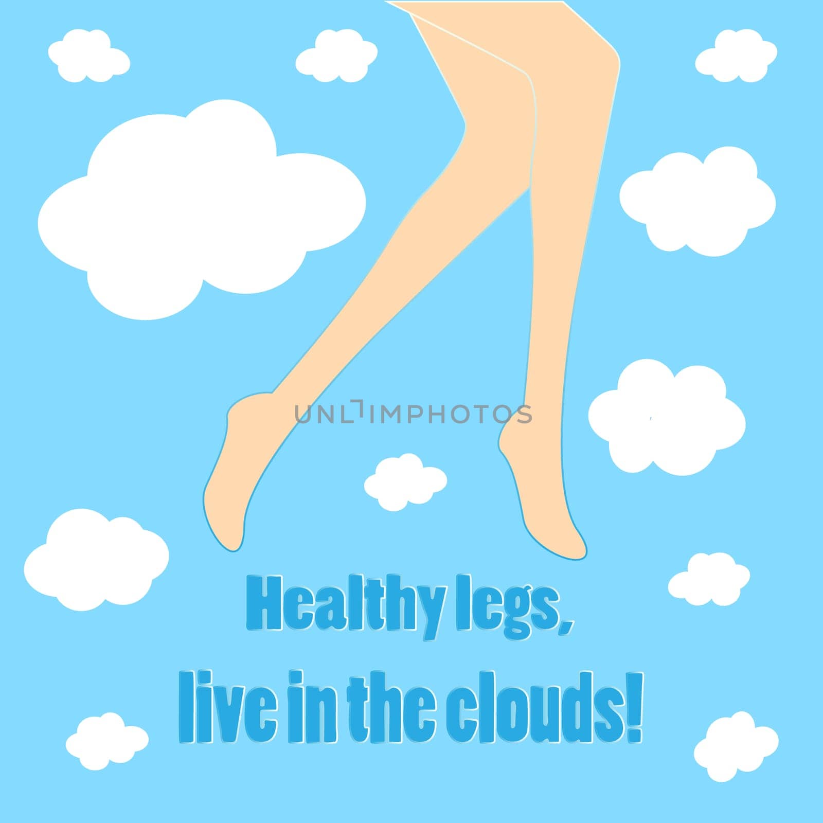 Healthy legs, live in the clouds. Vector illustration.