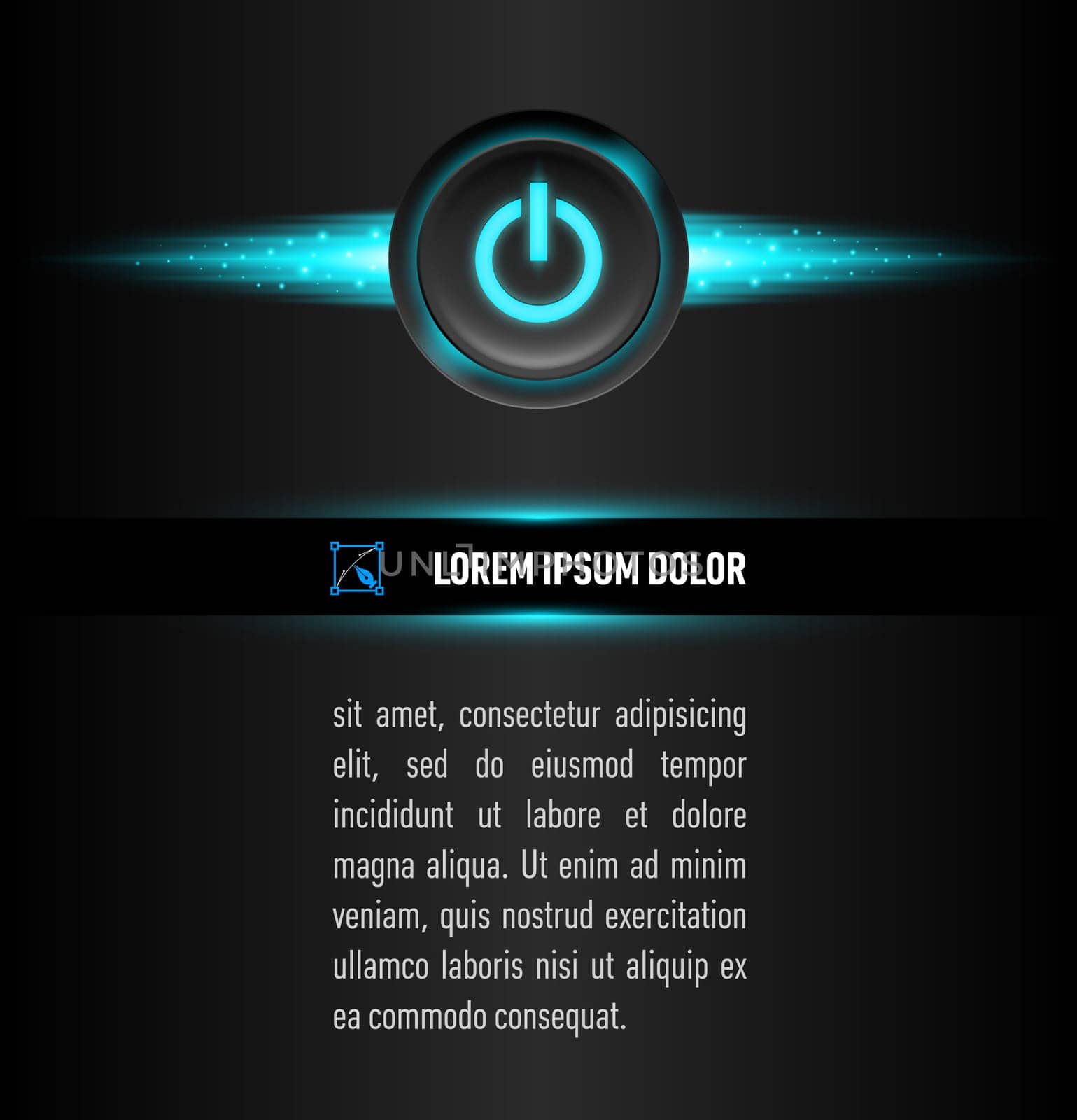 Text under button with sign on the dark background.  Aqua color backlight.