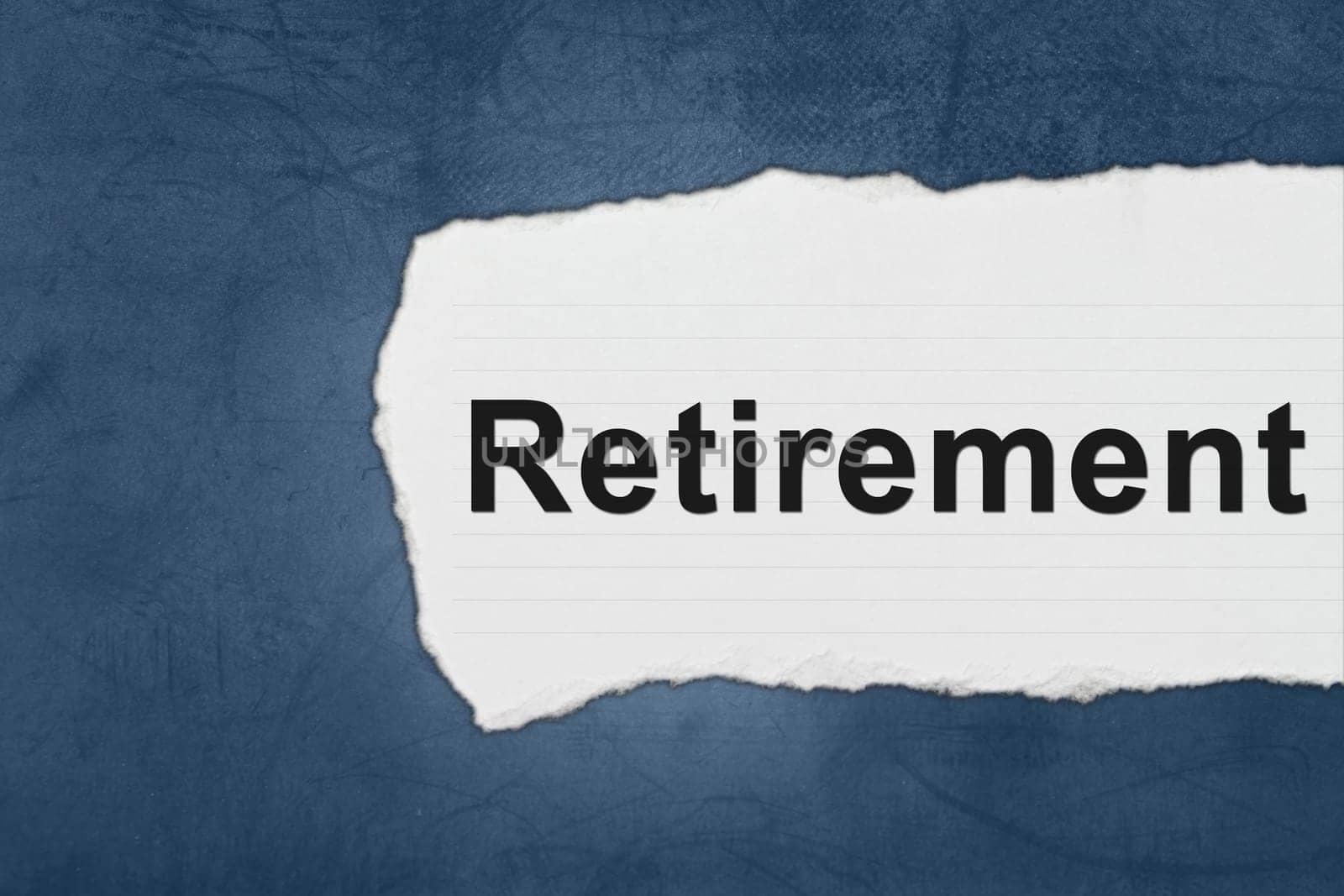 retirement with white paper tears on blue texture