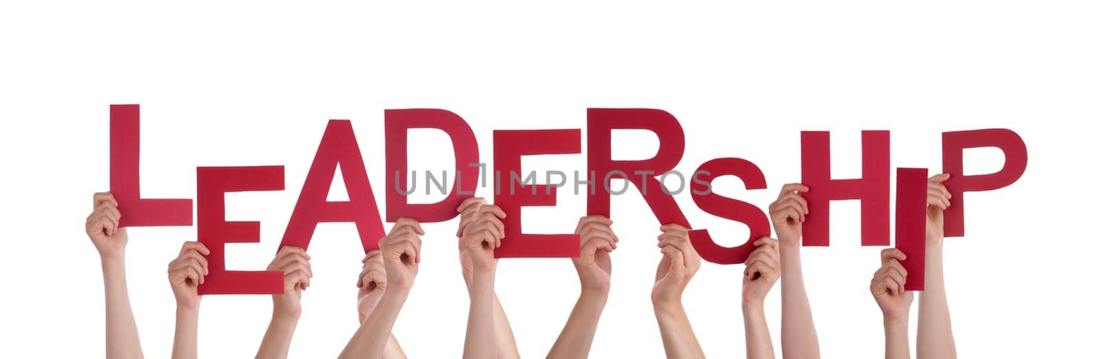 Many Hands Holding the Words Leadership, Isolated