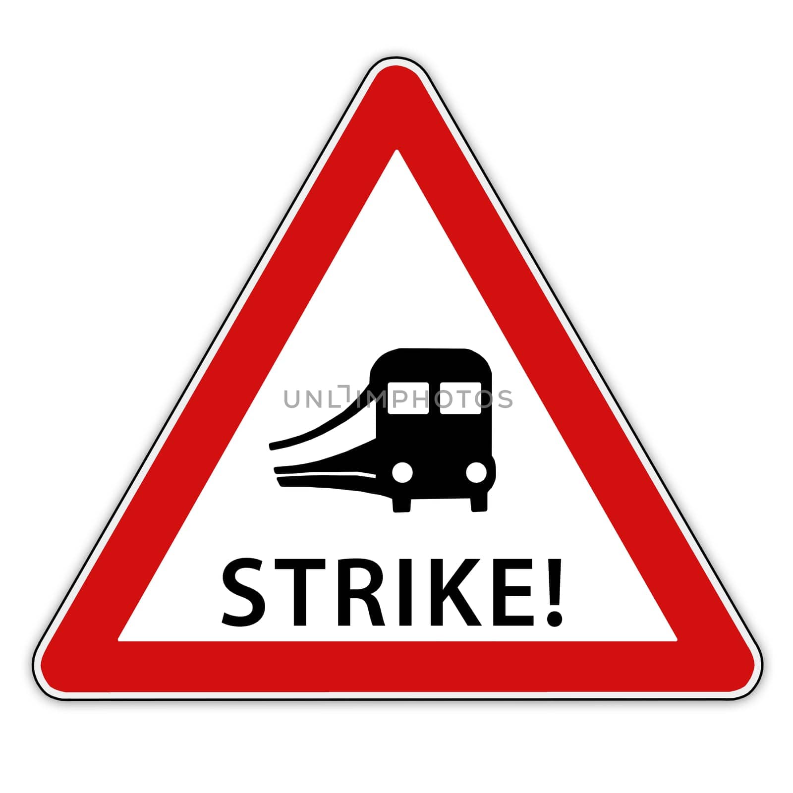 Isolated red / white traffic sign with train  symbolic for rail strike