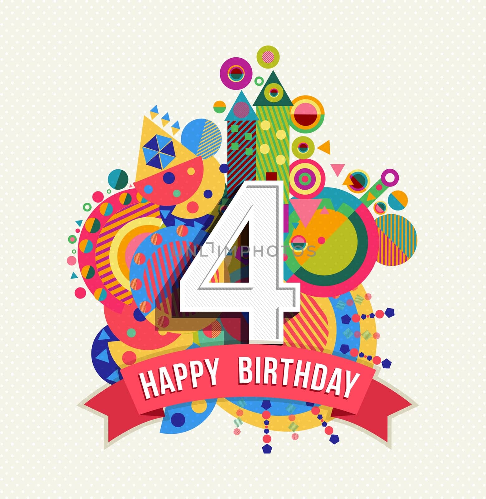 Happy Birthday four 4 year, fun design with number, text label and colorful geometry element. Ideal for poster or greeting card. EPS10 vector.