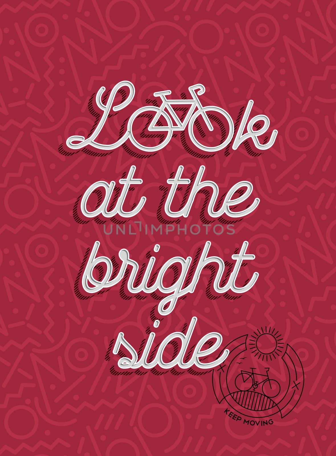 Look at the bright side motivation quote retro poster. Bike outline silhouette elements and bicycle line art icon. EPS10 vector.