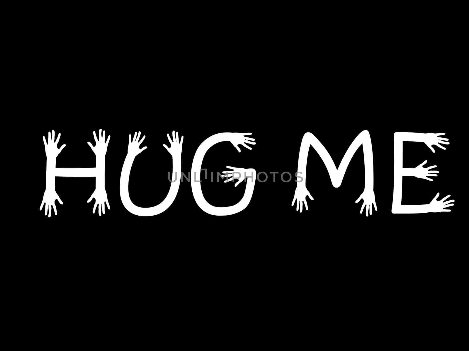 Hug me written with hand ending letters, black and white vector, suitable valentine or wedding or friendship card decoration theme celebration
