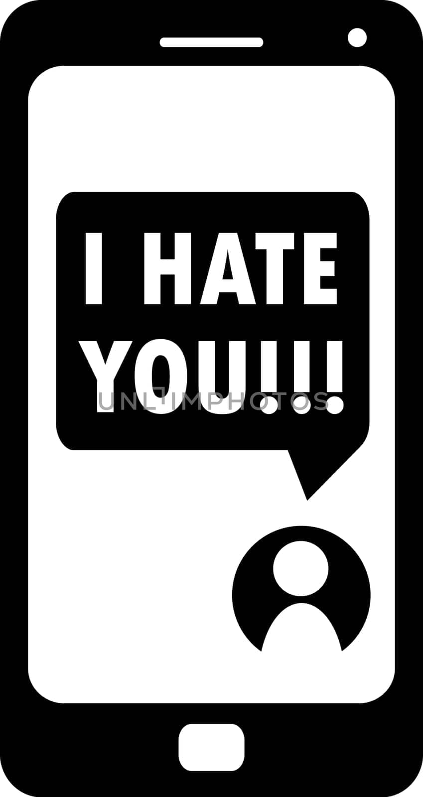 Cyberbullying conceptualization, I hate you message on smartphone, black and white vector, online aggression and humiliation illustration or icon usable for web and print materials