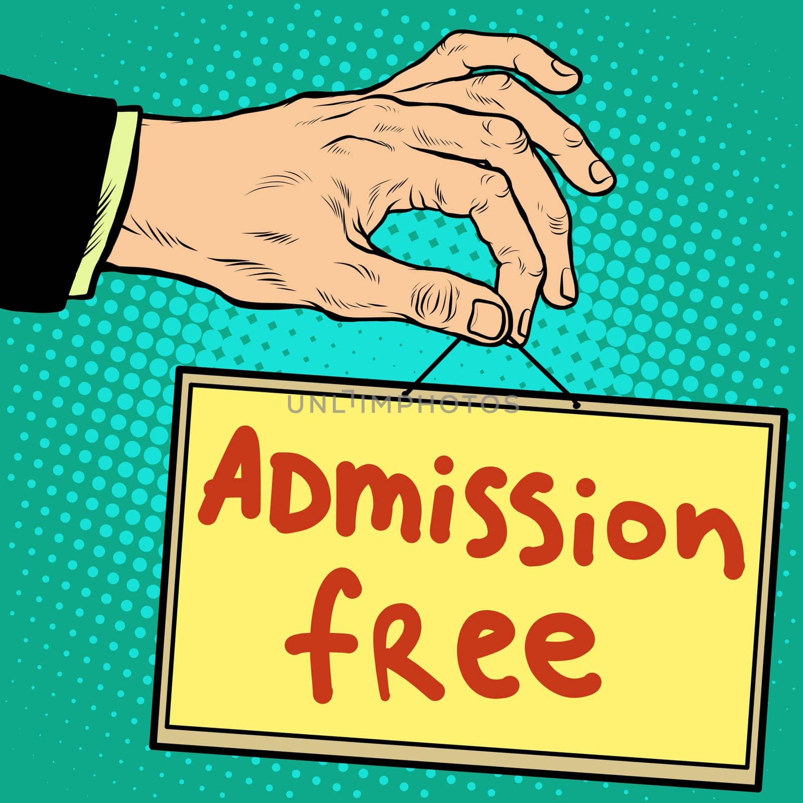 Hand holding a sign admission free pop art retro style. Advertising signs. Vector business concept