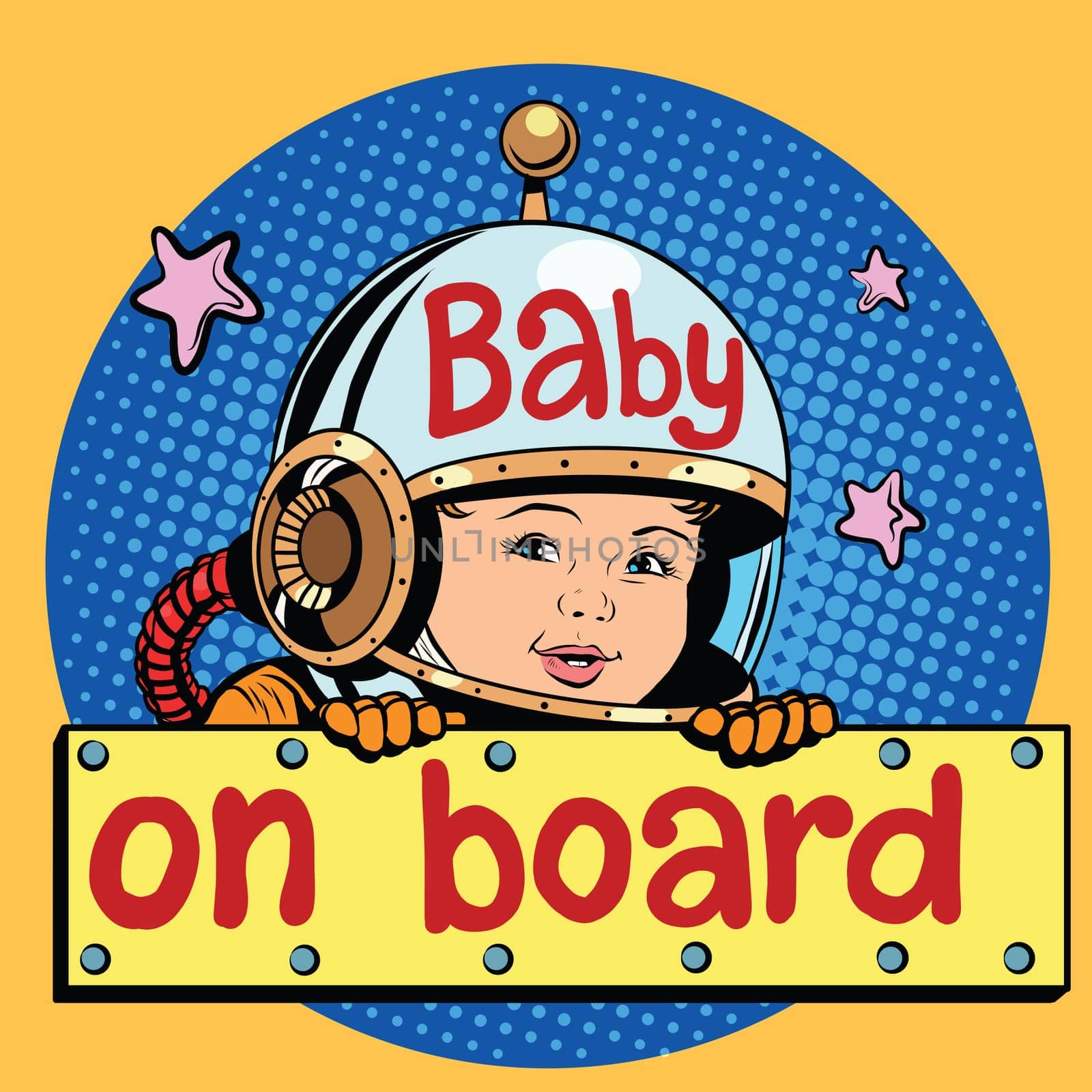 baby on Board astronaut pop art retro style. Child passenger. Childhood and motherhood. Space and games. Attraction