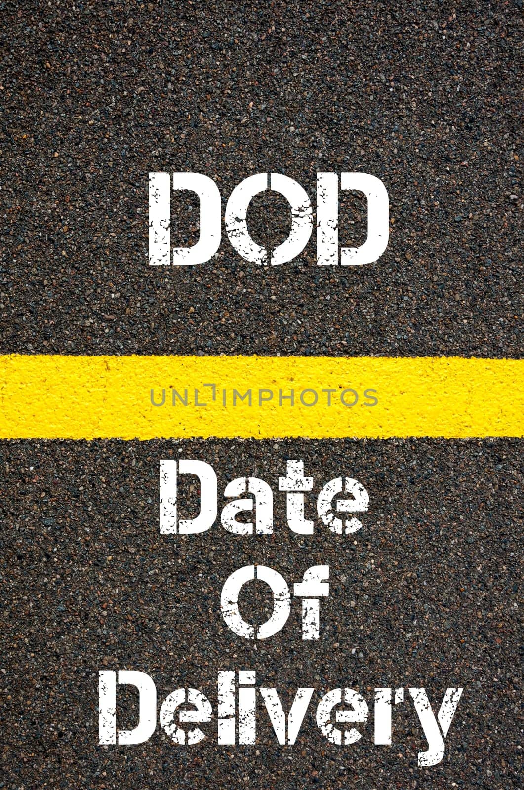 Concept image of Business Acronym DOD Date Of Delivery written over road marking yellow paint line