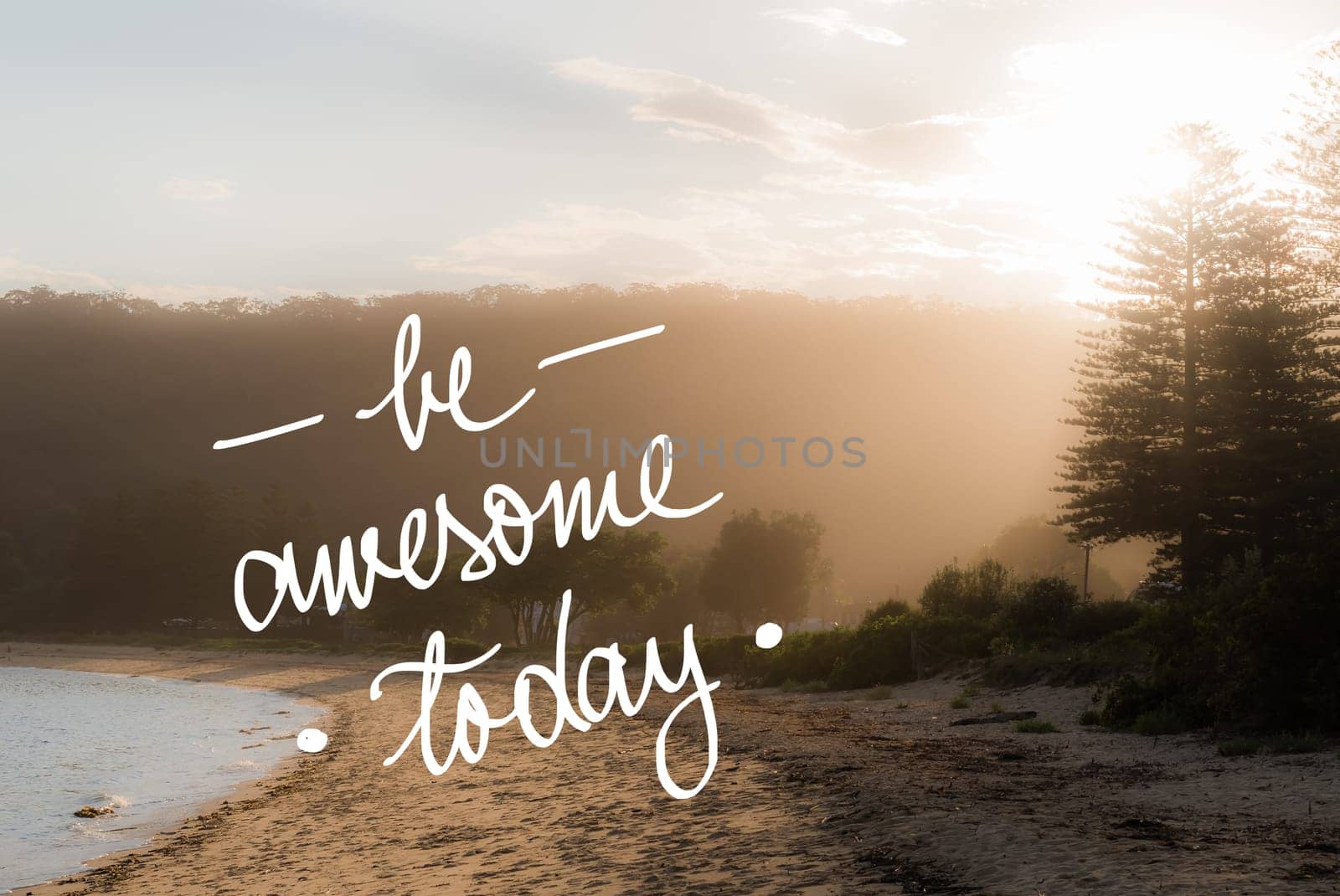 Be Awesome Today message. Handwritten motivational text over sunset calm sunny beach background with vintage filter applied