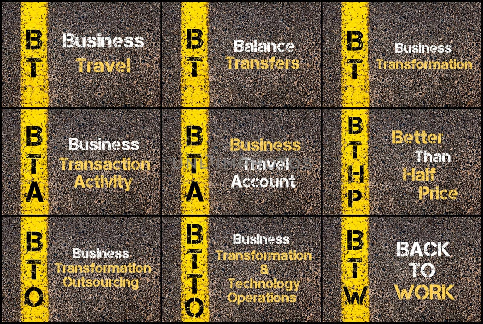 Photo collage of Business Acronyms written over road marking yellow paint line. BT, BTA, BTHP, BTO, BTTO, BTW