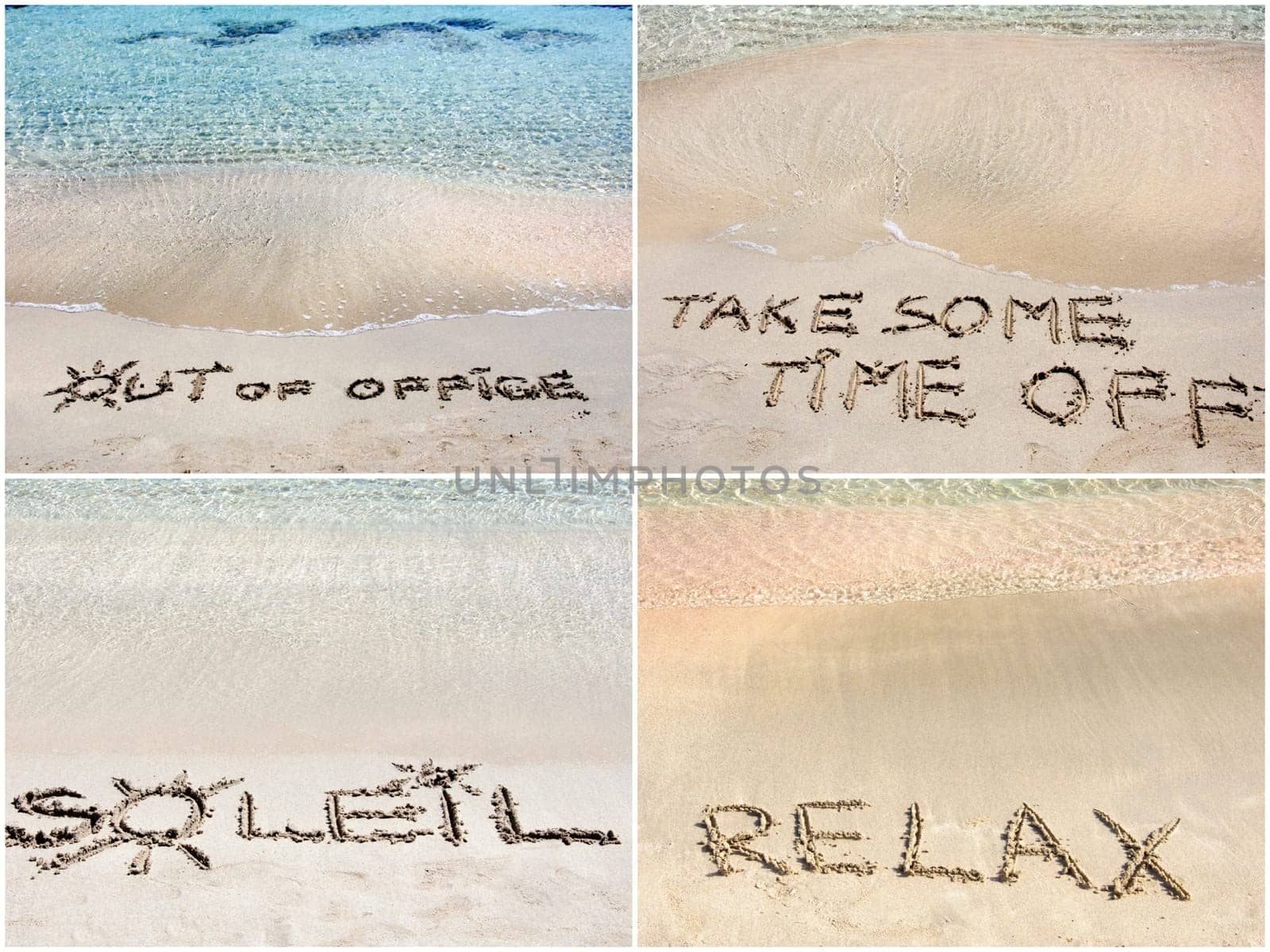 Photo collage of relaxation messages written on sand. Out Of Office, Take Some Time Off, Soleil, Relax