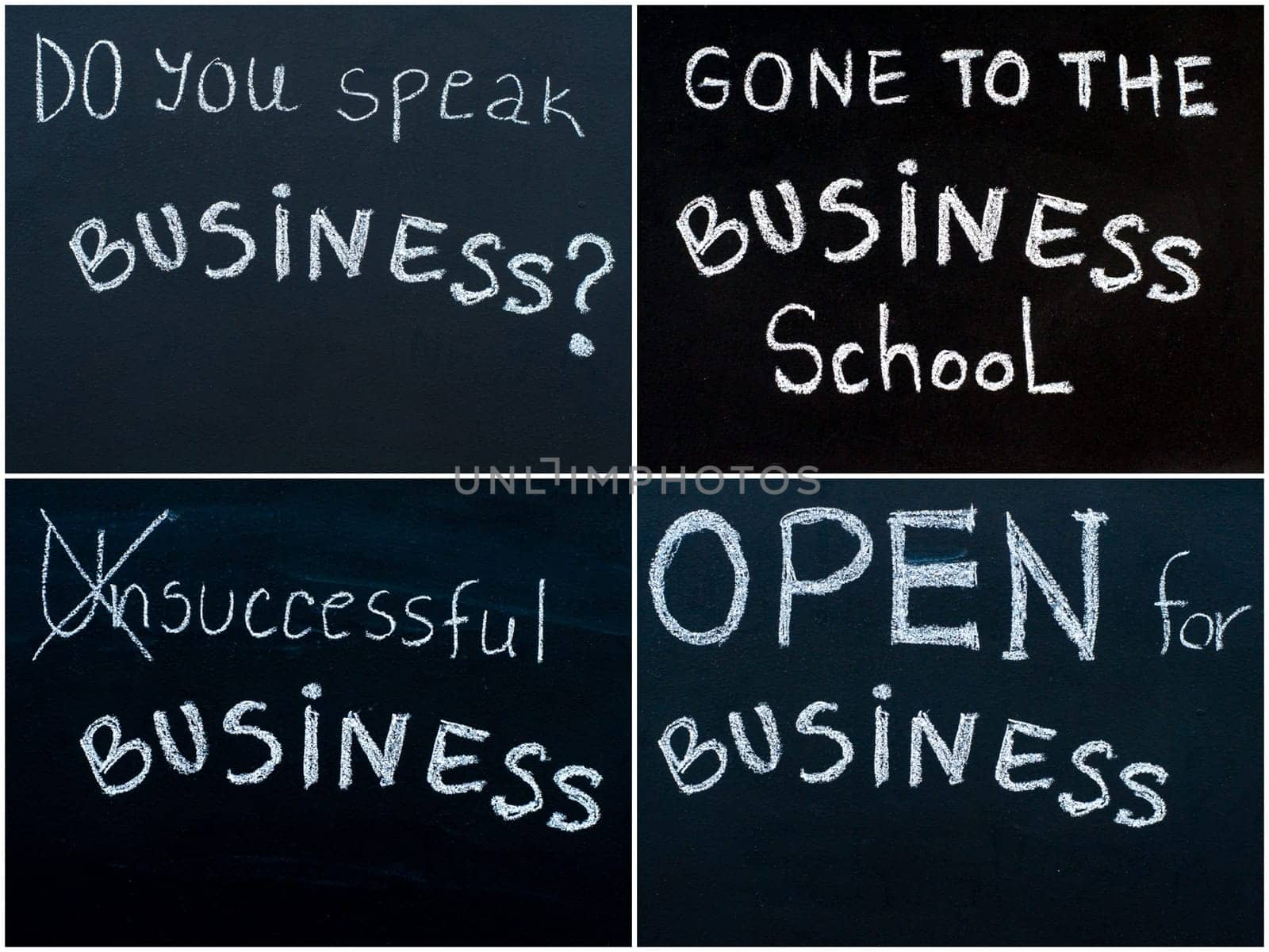 Photo collage of business messages written with white chalk on blackboard, business learning concept. Do you Speak Business ?, Gone to the Business School, Successful Business, Open For Business