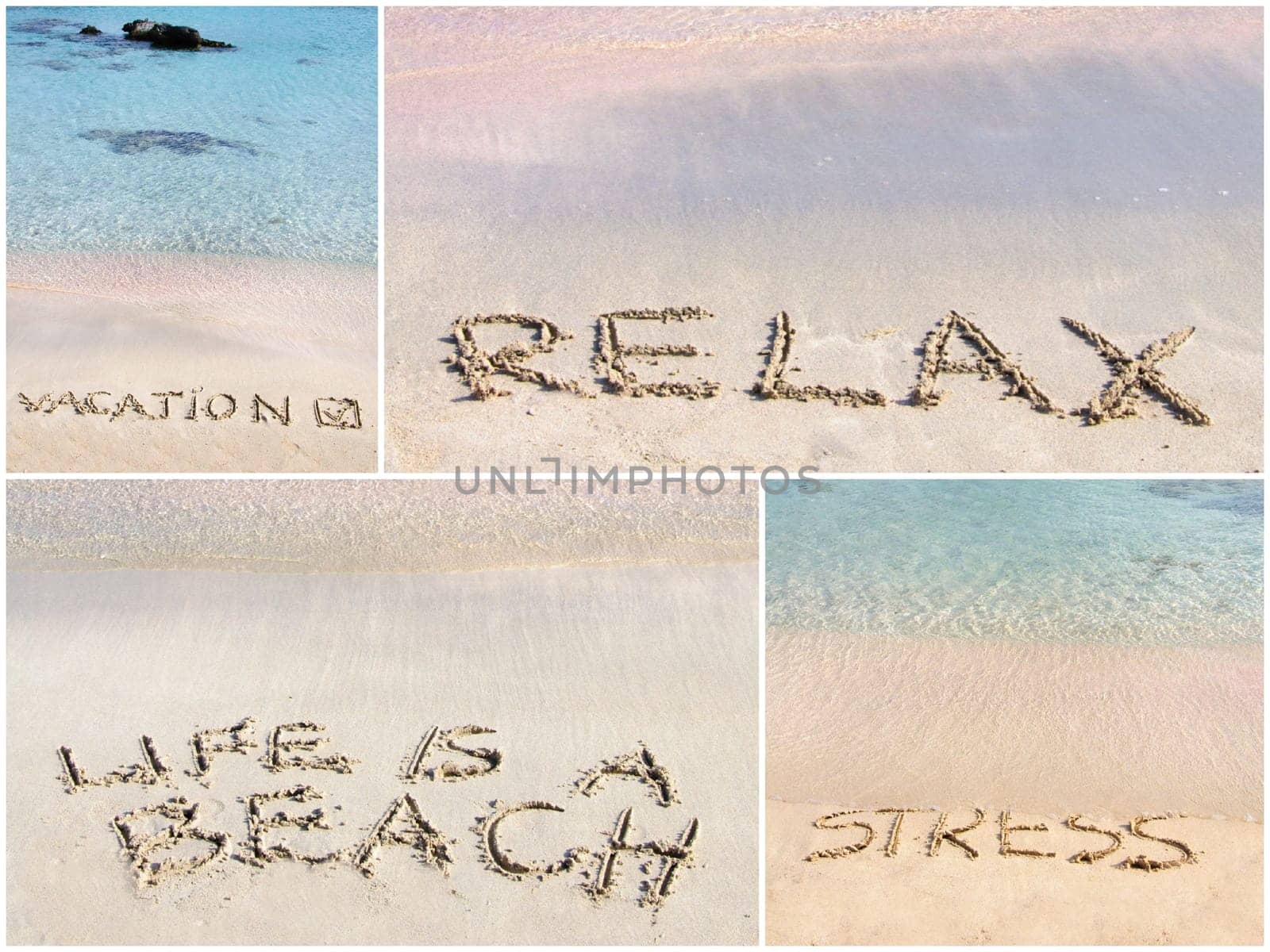 Photo collage of relaxation messages written on sand. Vacation, Relax, Life is a beach, No Stress
