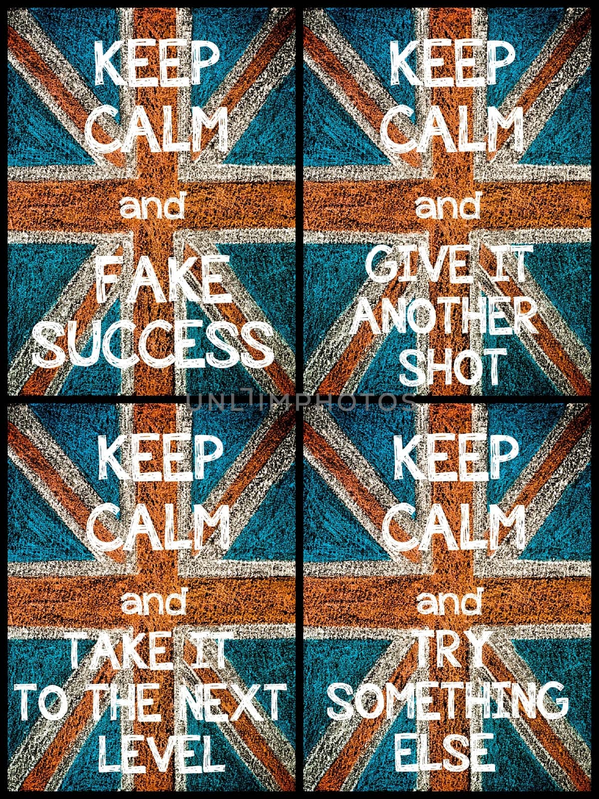 Photo collage of various Keep Calm Messages. United Kingdom (British Union jack) flag, vintage hand drawing with chalk on blackboard, lifestyle concept