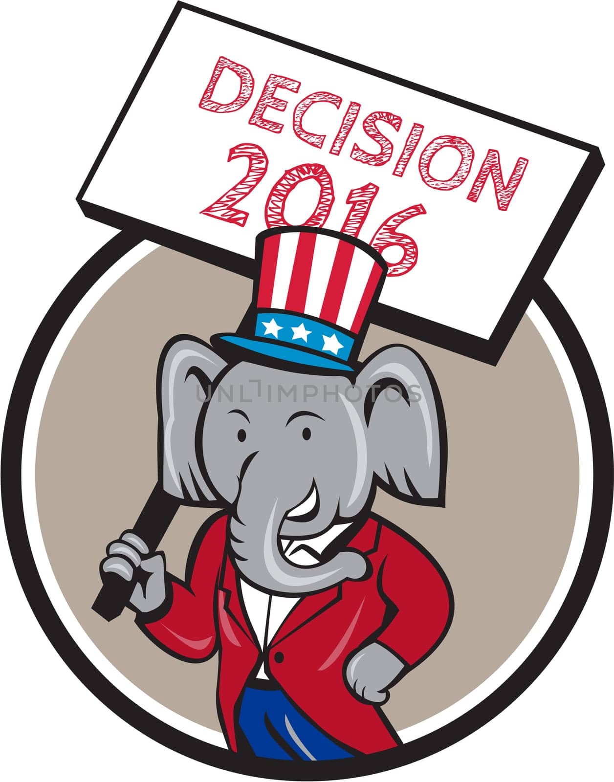 Illustration of an American Republican GOP elephant mascot wearing suit and stars and stripes hat holding placard sign with the words Decision 2016 set inside circle done in cartoon style. .