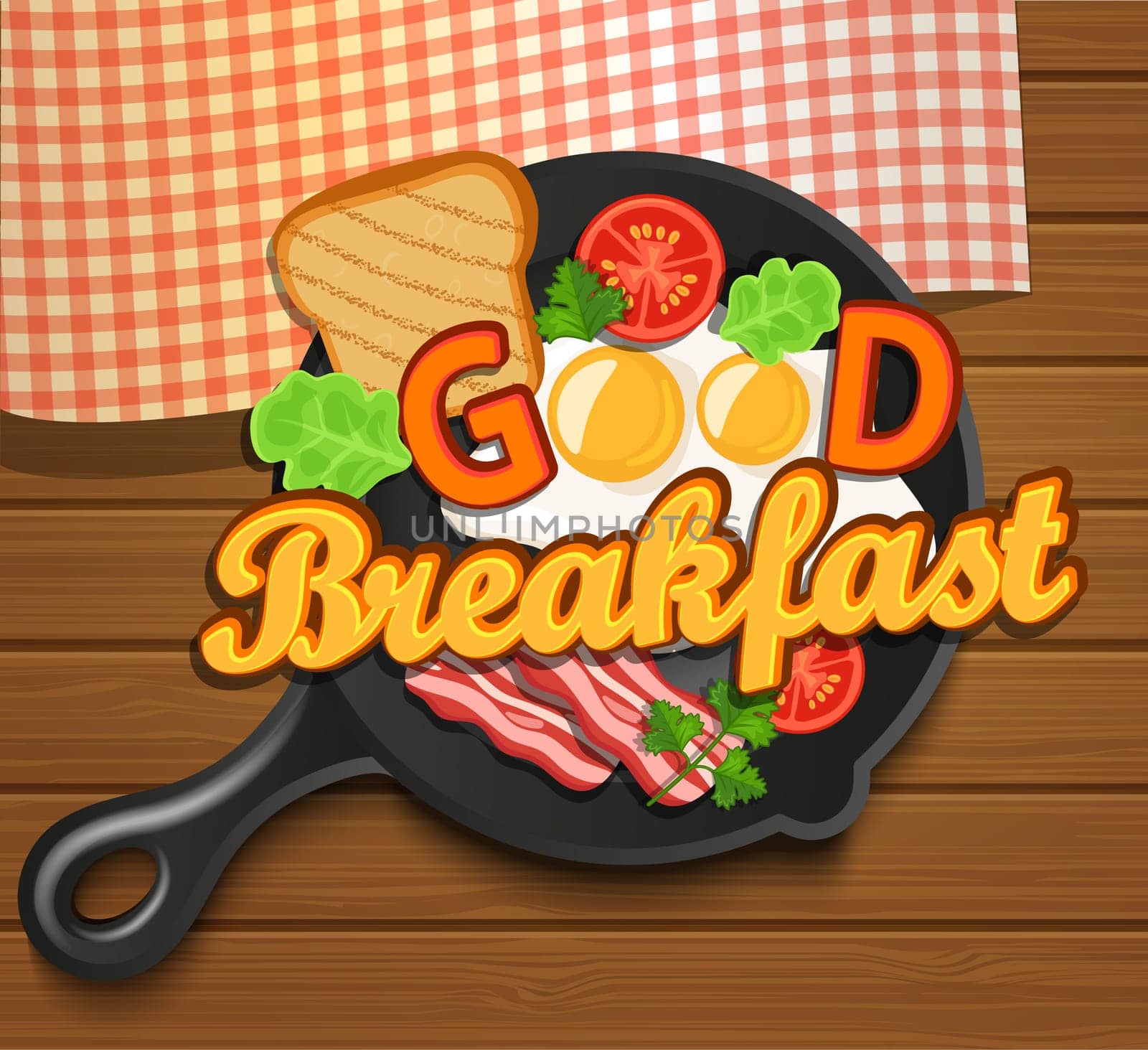 English breakfast - fried egg, tomatoes, bacon and toast. Top view. Lettering - good breakfast, vector illustration